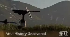 Attu: History Uncovered